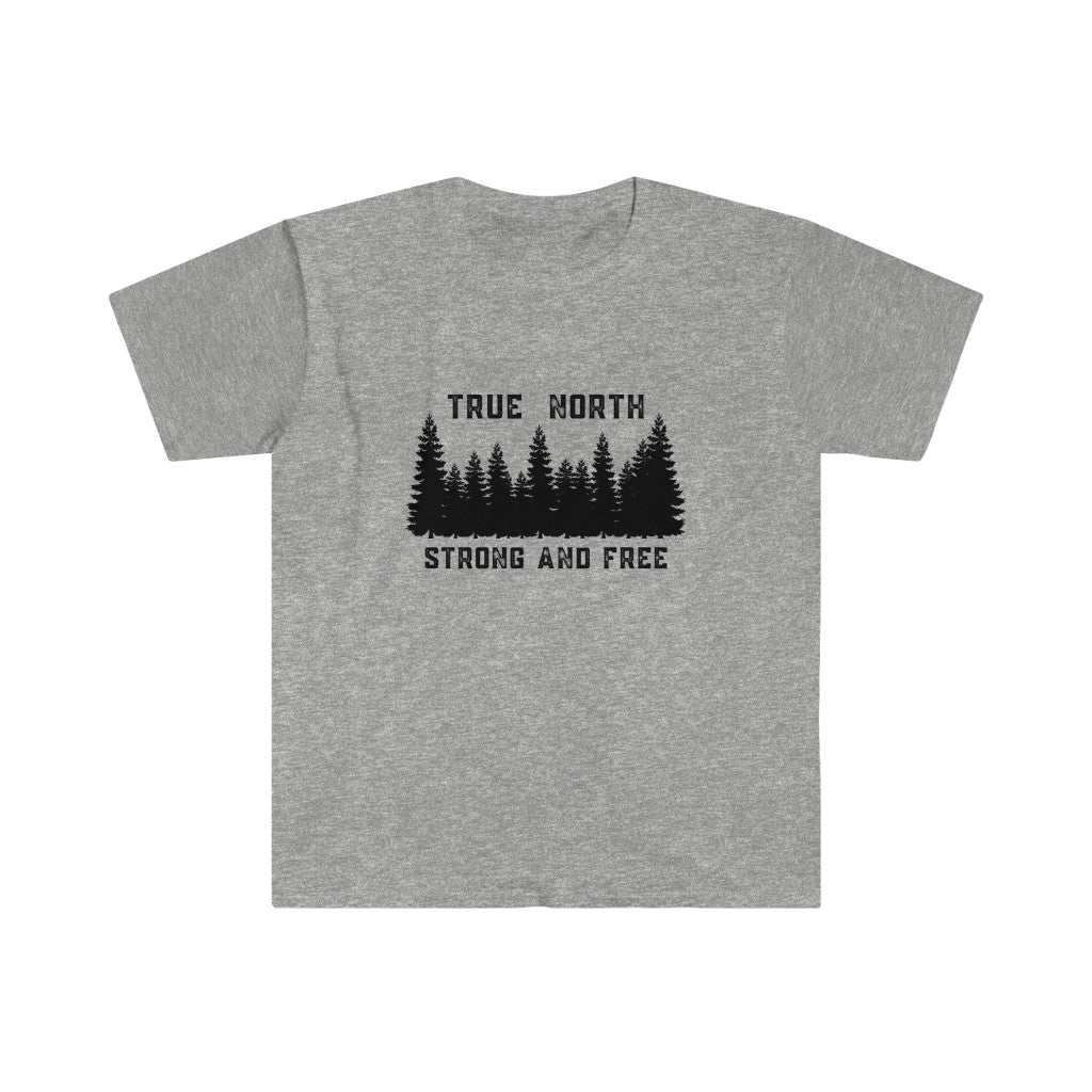 Unisex T - True North Strong & Free - Oh Canada Shop