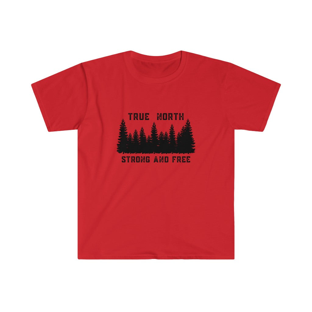 Unisex T - True North Strong & Free - Oh Canada Shop